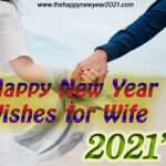 Happy New year Wishes For Wife 2021